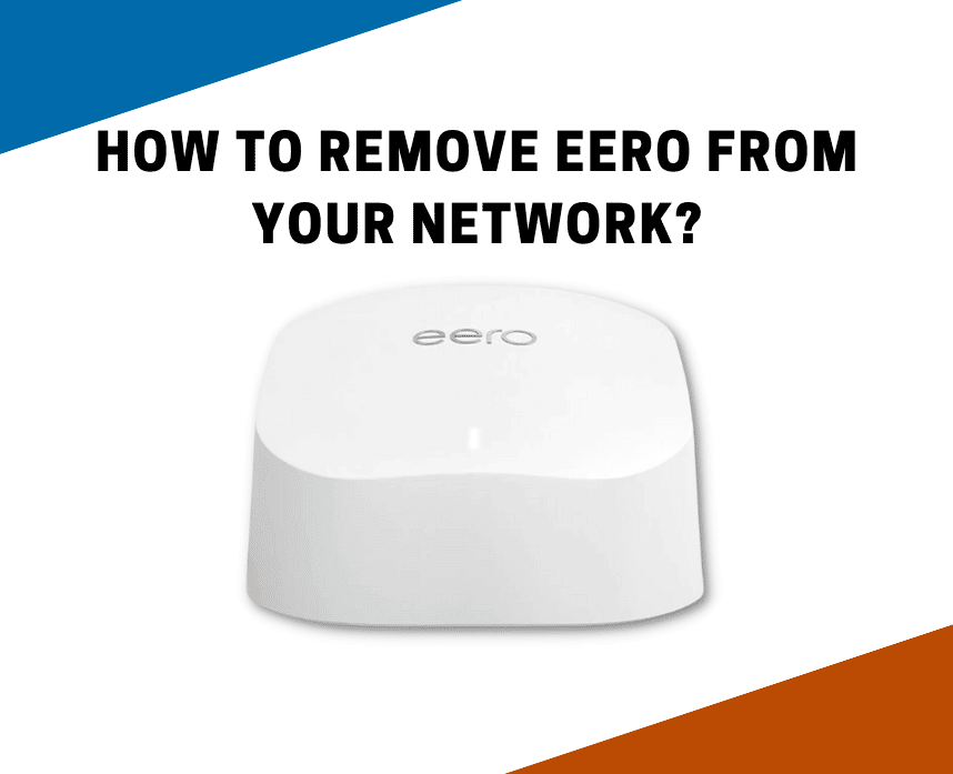 how-to-remove-eero-from-your-network-a-quick-step-by-step-guide