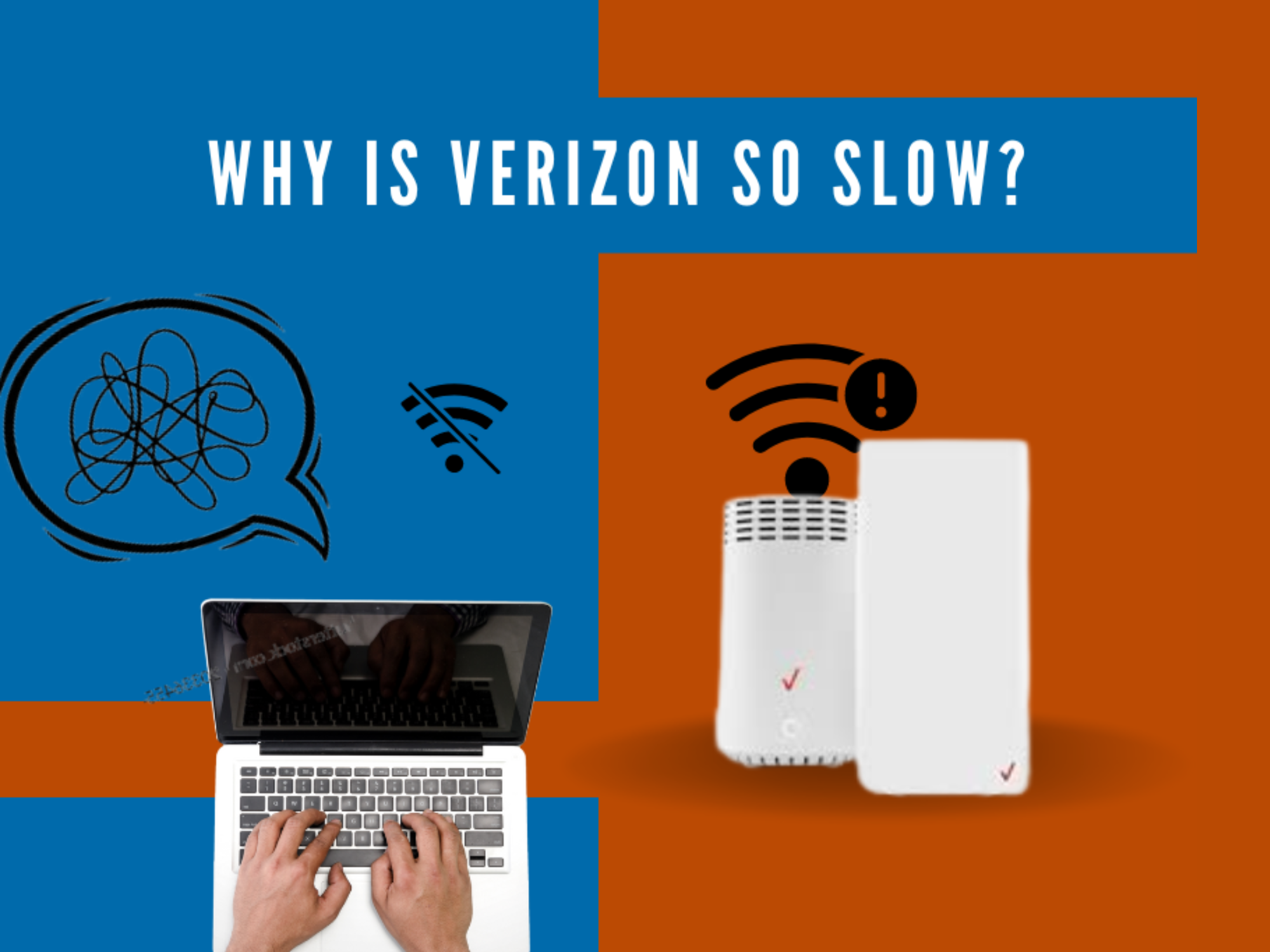 why-is-verizon-so-slow-how-do-i-fix-it