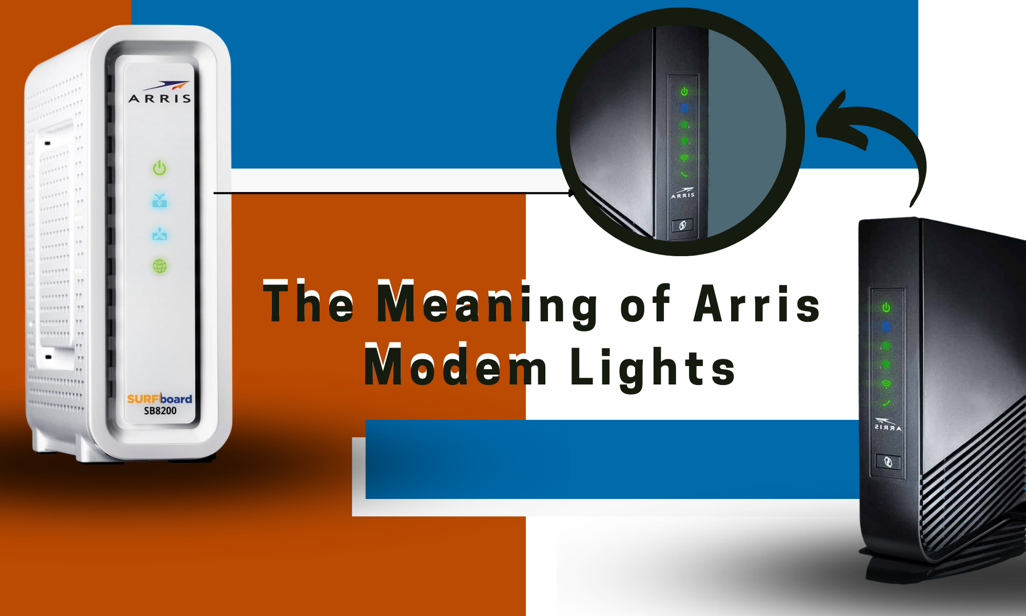 ARRIS Modem Lights What They Mean and How to Fix Them